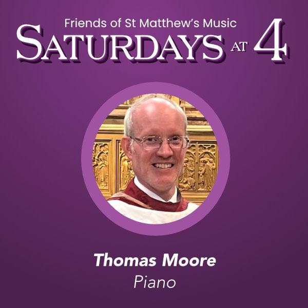 Saturdays at 4 (Thomas Moore)